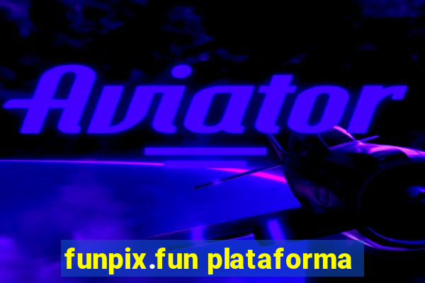 funpix.fun plataforma