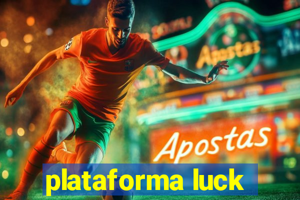 plataforma luck