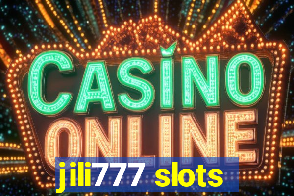 jili777 slots