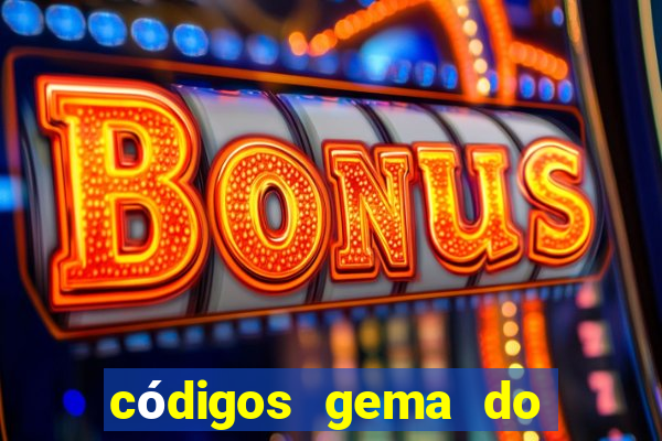 códigos gema do destino 2024