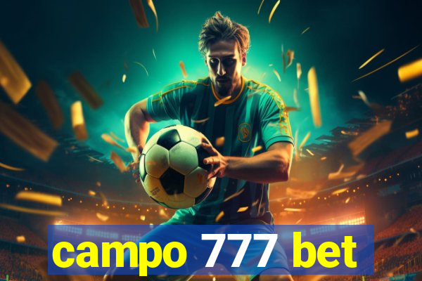 campo 777 bet