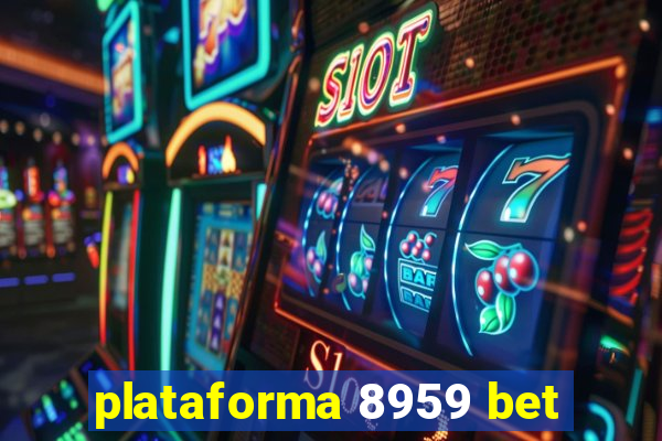 plataforma 8959 bet