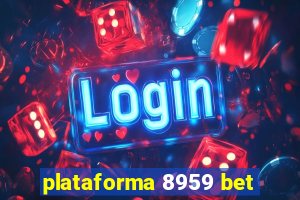 plataforma 8959 bet