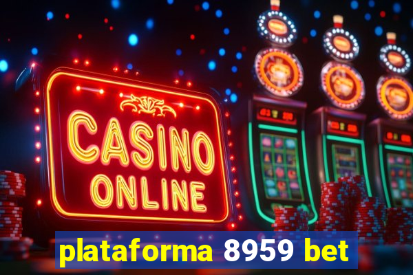 plataforma 8959 bet