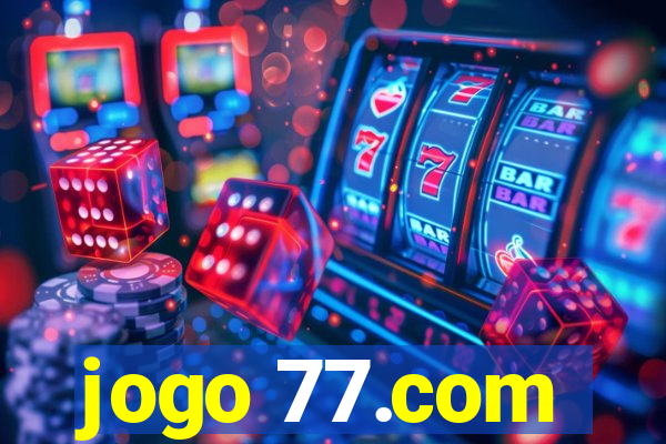 jogo 77.com