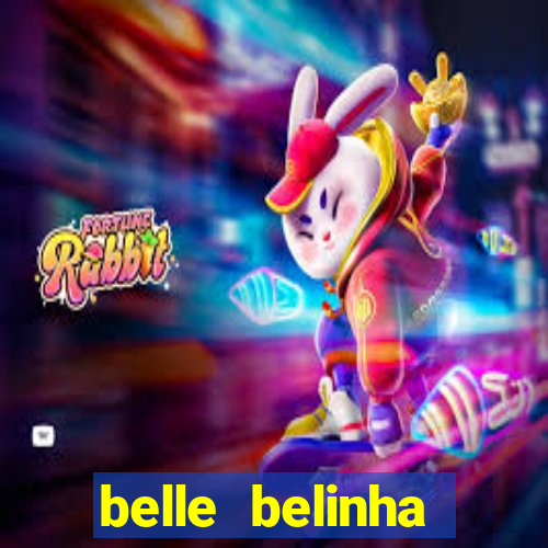 belle belinha videos vazados