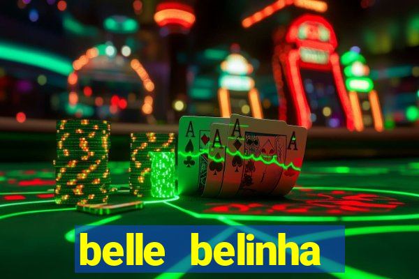 belle belinha videos vazados