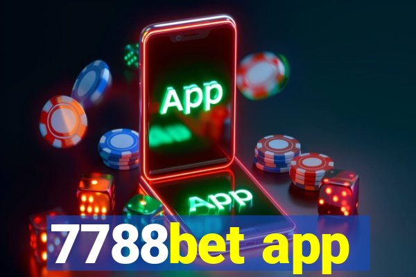 7788bet app