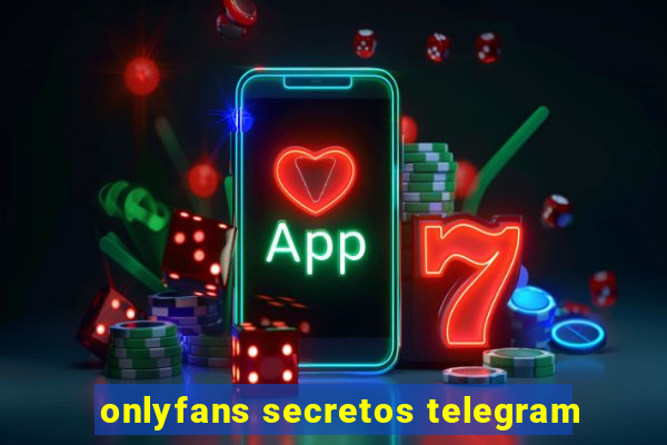 onlyfans secretos telegram