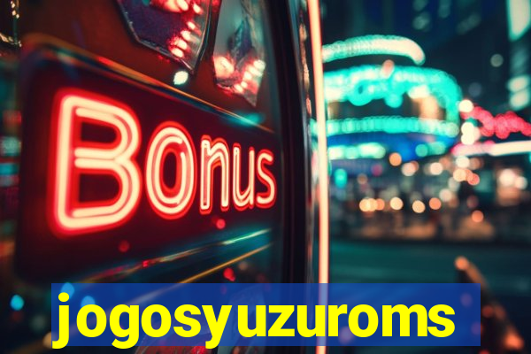 jogosyuzuroms