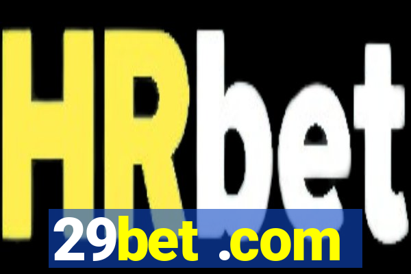 29bet .com