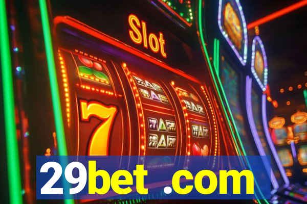 29bet .com