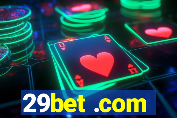 29bet .com