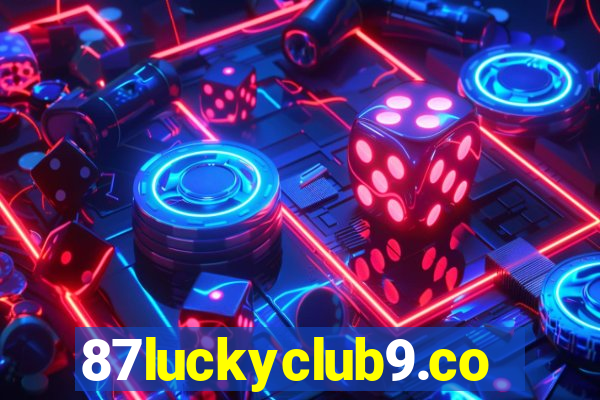 87luckyclub9.com