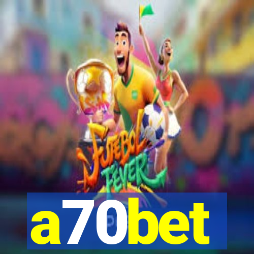 a70bet