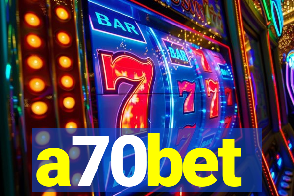 a70bet