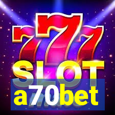 a70bet