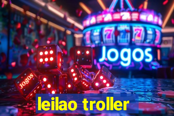 leilao troller