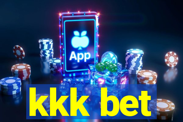 kkk bet