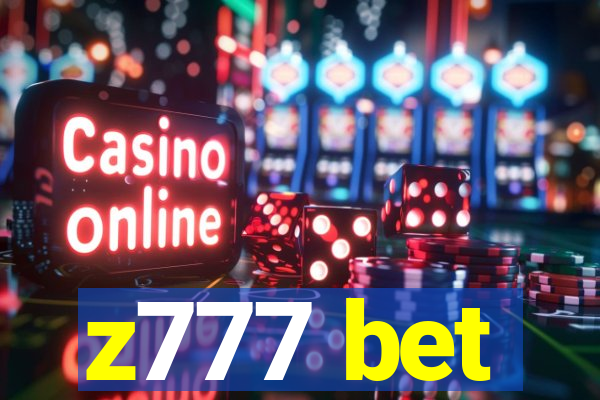 z777 bet