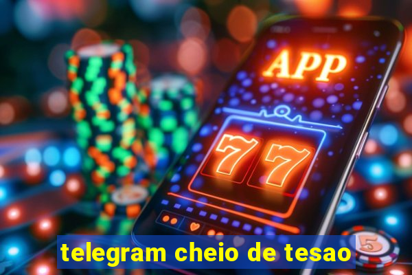 telegram cheio de tesao