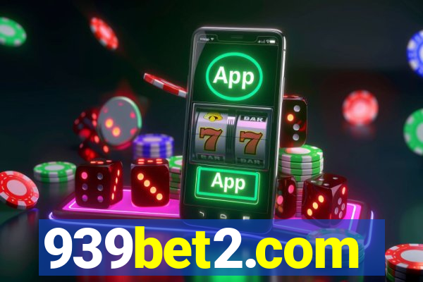 939bet2.com