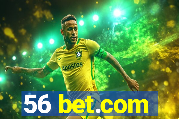 56 bet.com