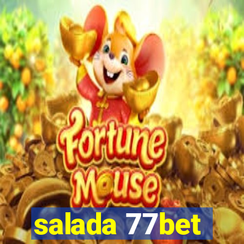 salada 77bet