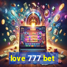 love 777 bet