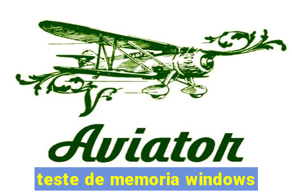 teste de memoria windows