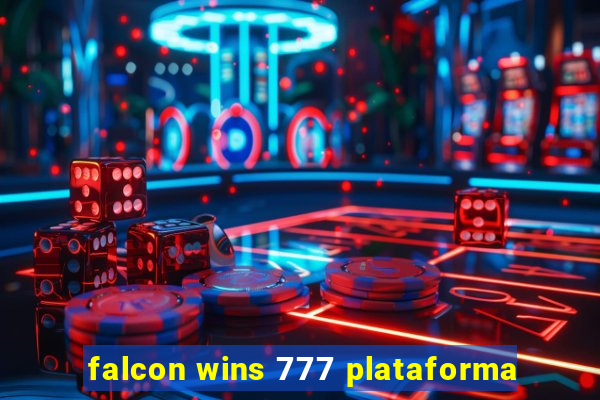 falcon wins 777 plataforma