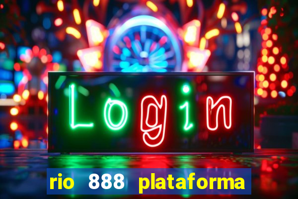 rio 888 plataforma de jogos