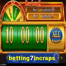 betting7incraps