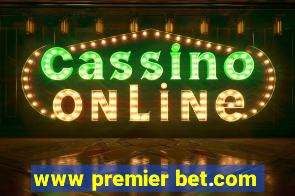 www premier bet.com