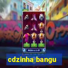 cdzinha bangu