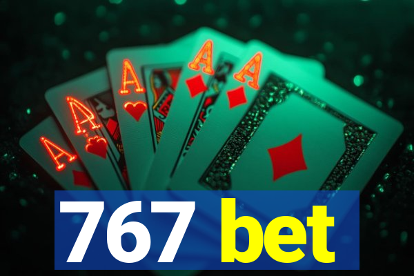 767 bet