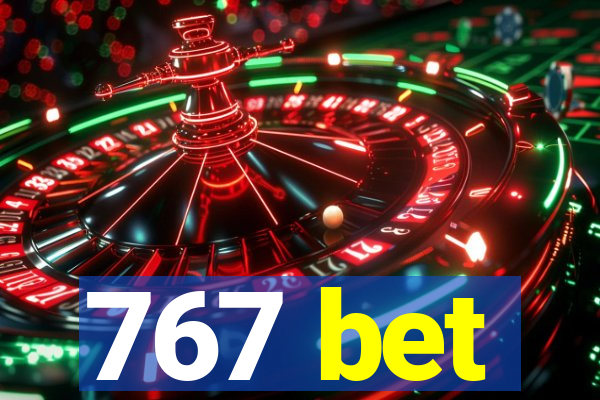 767 bet