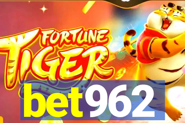 bet962