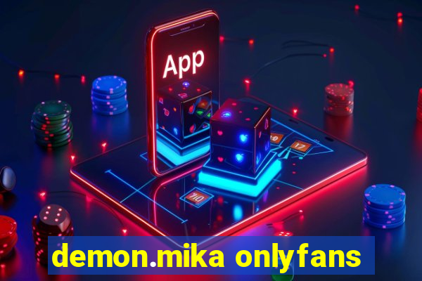 demon.mika onlyfans