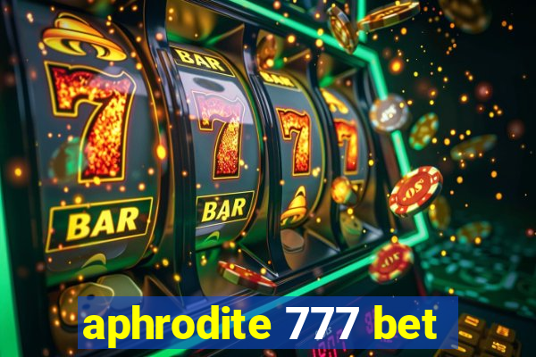 aphrodite 777 bet