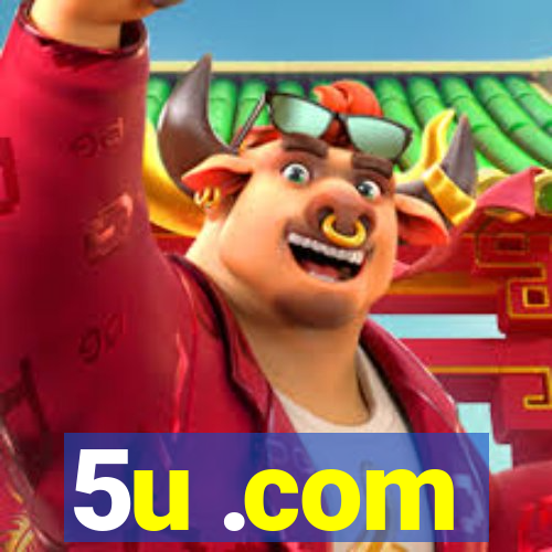 5u .com