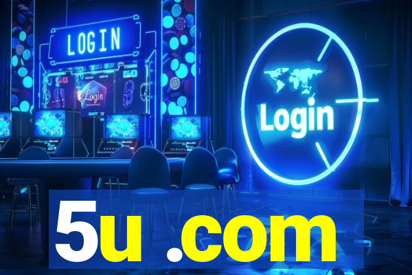 5u .com