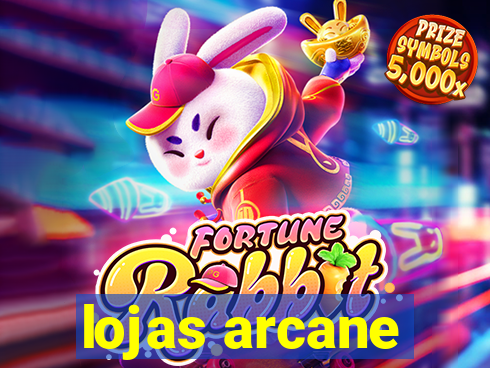 lojas arcane