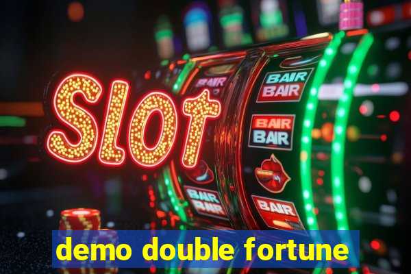 demo double fortune