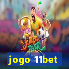 jogo 11bet