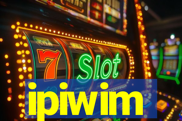 ipiwim