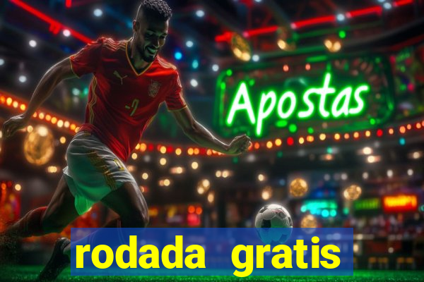 rodada gratis estrela bet