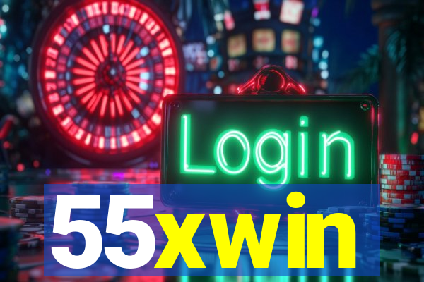 55xwin