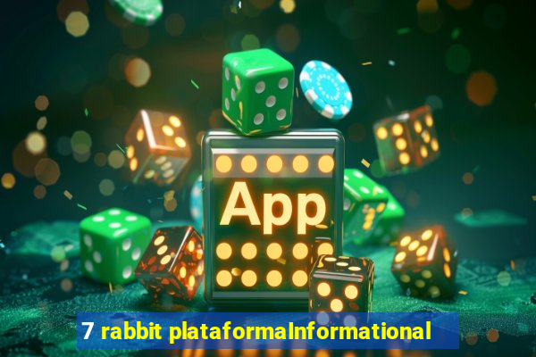 7 rabbit plataformaInformational