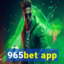 965bet app